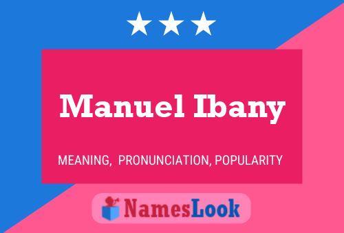 Постер имени Manuel Ibany