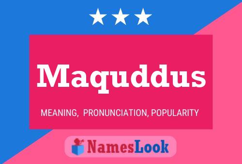 Постер имени Maquddus