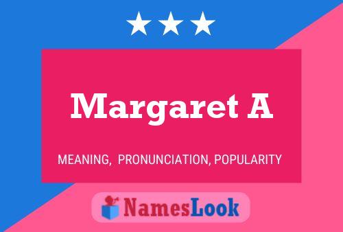 Постер имени Margaret A