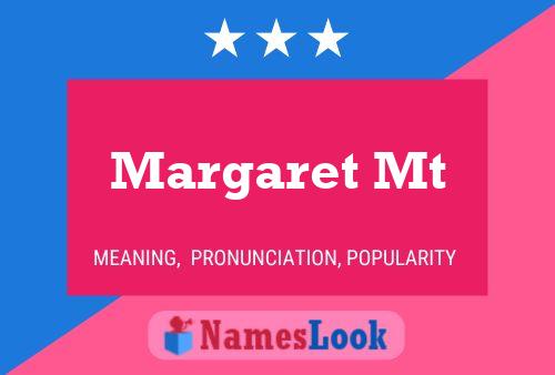 Постер имени Margaret Mt