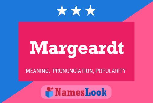 Постер имени Margeardt