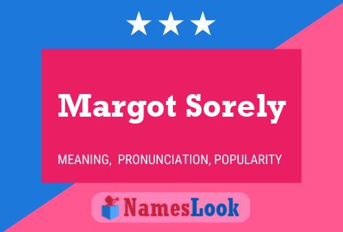 Постер имени Margot Sorely