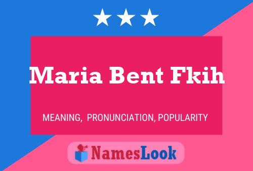 Постер имени Maria Bent Fkih