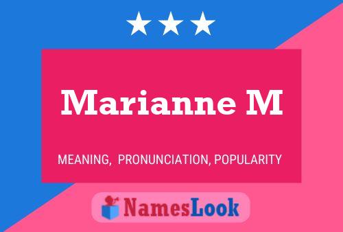 Постер имени Marianne M