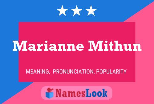 Постер имени Marianne Mithun