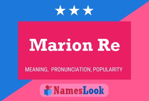 Постер имени Marion Re