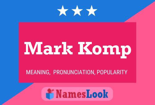 Постер имени Mark Komp