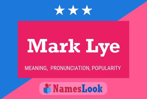 Постер имени Mark Lye