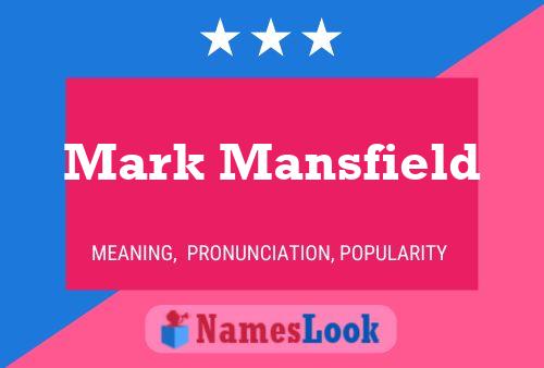 Постер имени Mark Mansfield