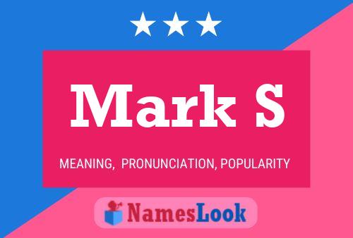 Постер имени Mark S