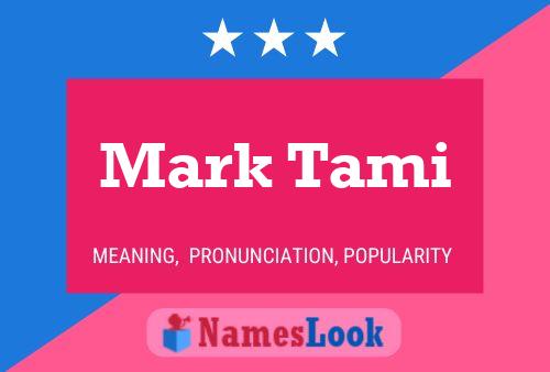 Постер имени Mark Tami