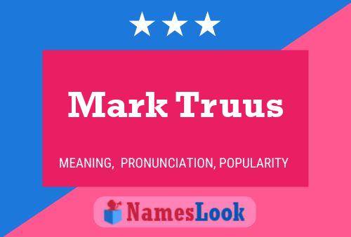 Постер имени Mark Truus