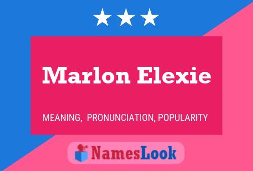 Постер имени Marlon Elexie