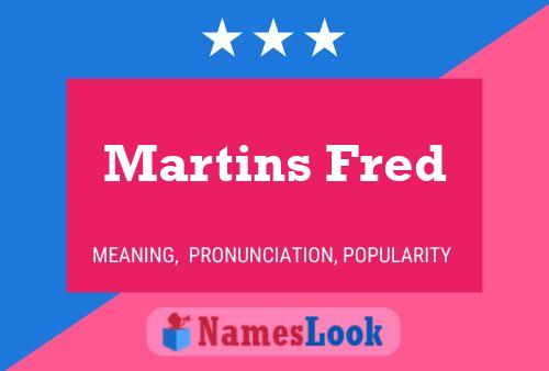 Постер имени Martins Fred