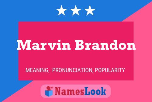 Постер имени Marvin Brandon