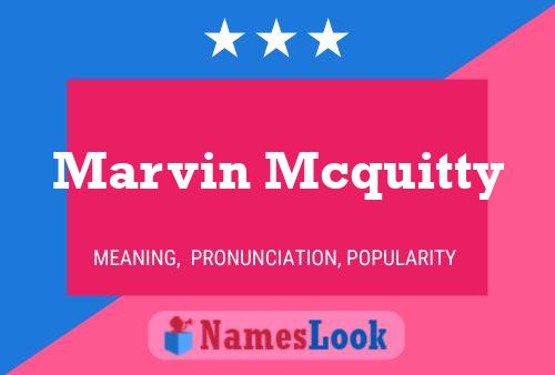 Постер имени Marvin Mcquitty