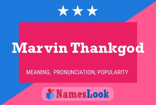 Постер имени Marvin Thankgod