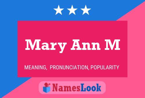 Постер имени Mary Ann M