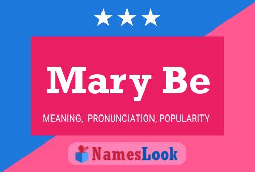 Постер имени Mary Be