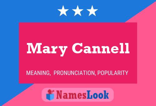 Постер имени Mary Cannell