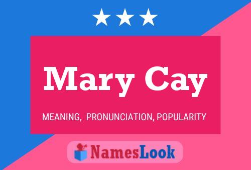 Постер имени Mary Cay