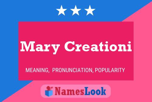 Постер имени Mary Creationi