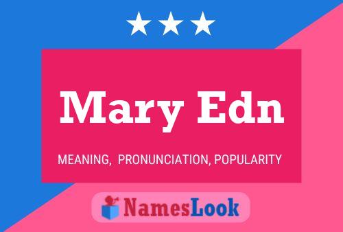 Постер имени Mary Edn