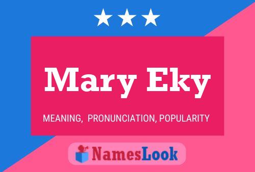 Постер имени Mary Eky