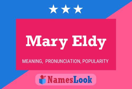 Постер имени Mary Eldy