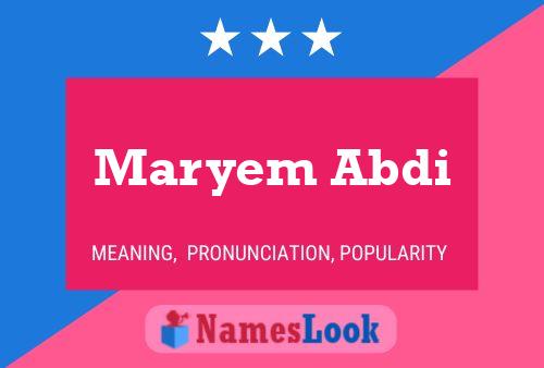 Постер имени Maryem Abdi