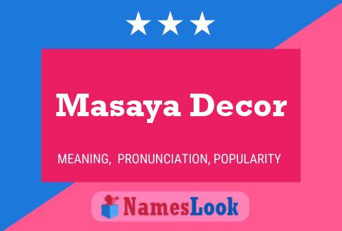 Постер имени Masaya Decor