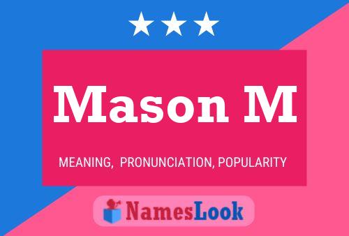 Постер имени Mason M