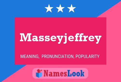 Постер имени Masseyjeffrey