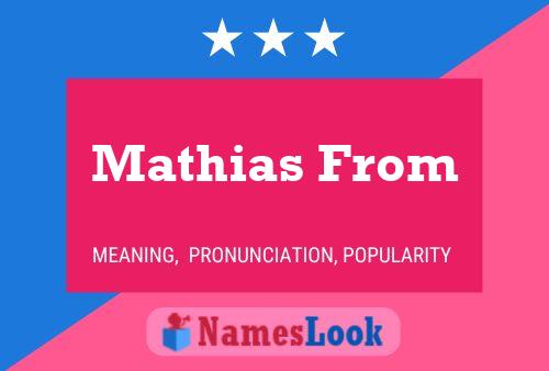 Постер имени Mathias From