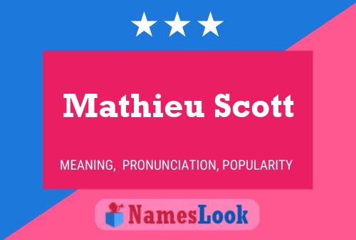 Постер имени Mathieu Scott