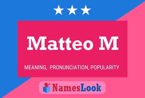 Постер имени Matteo M