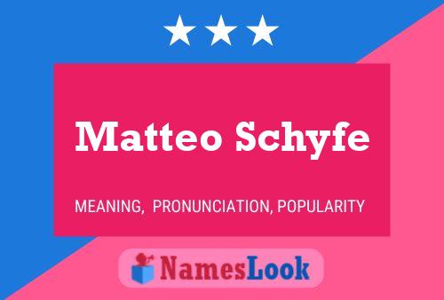 Постер имени Matteo Schyfe