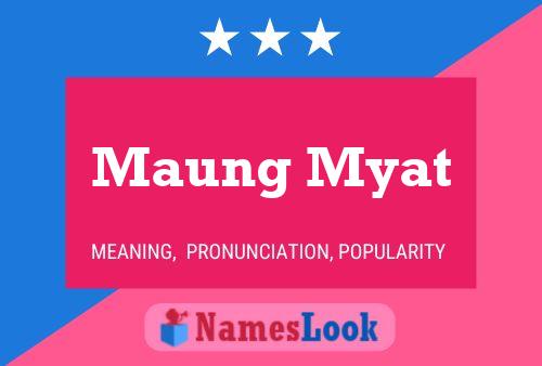 Постер имени Maung Myat