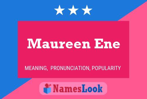 Постер имени Maureen Ene