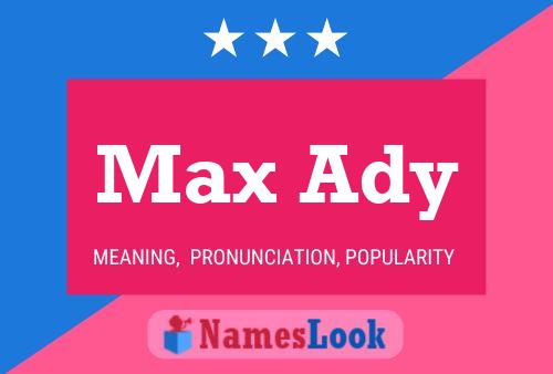 Постер имени Max Ady