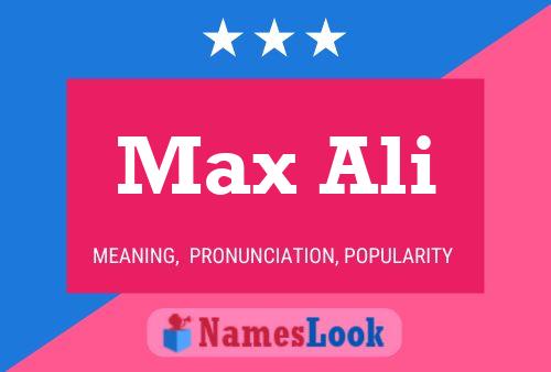 Постер имени Max Ali