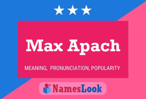 Постер имени Max Apach