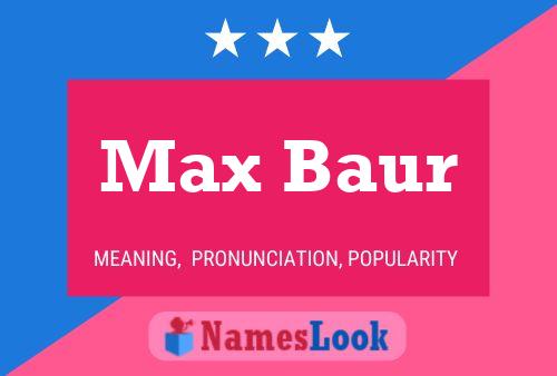 Постер имени Max Baur