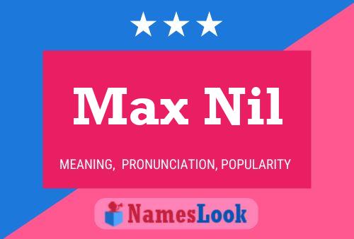 Постер имени Max Nil