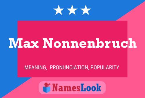 Постер имени Max Nonnenbruch