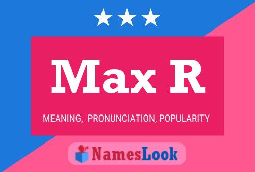 Постер имени Max R