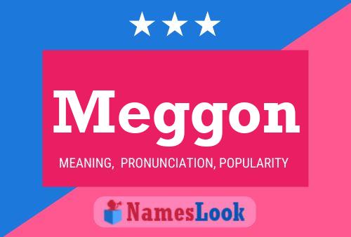 Постер имени Meggon