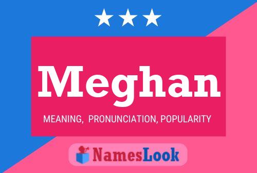 Постер имени Meghan