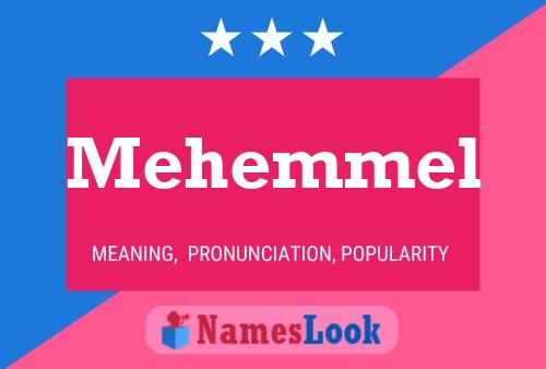 Постер имени Mehemmel