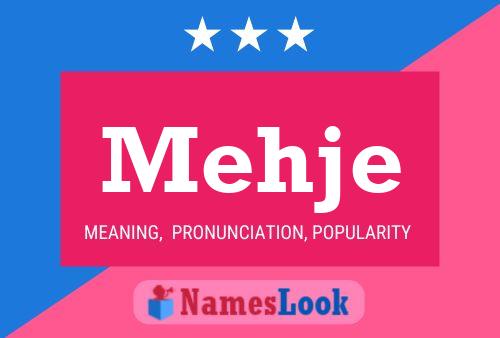 Постер имени Mehje